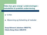 metodefilm til praktisk undervisning - Uddannelsesforum 2011 - Emu