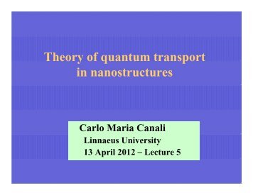 Theory of quantum transport in nanostructures