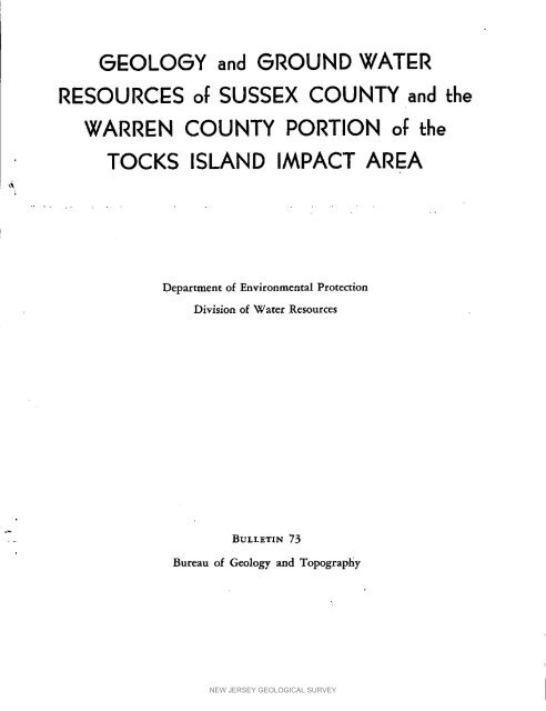 Bulletin 73. Geology and ground water resources of Sussex County ...