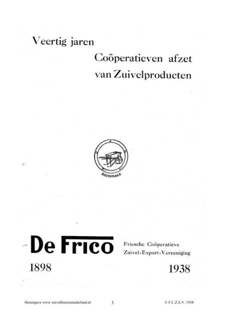 40 Jr Frico - Zuivelhistorie Nederland