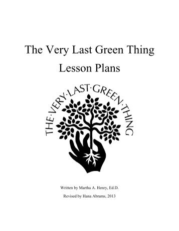 The Very Last Green Thing Lesson Plans