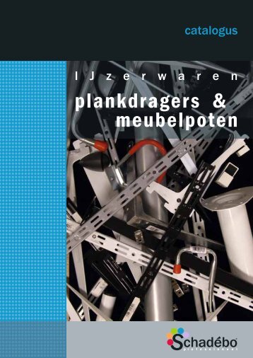 plankdragers & meubelpoten - Schadebo