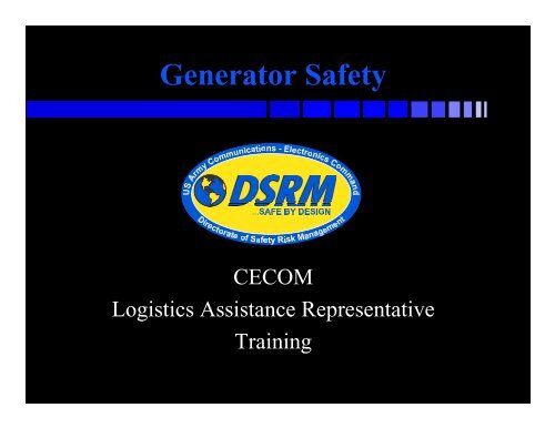 Generator Safety - CECOM