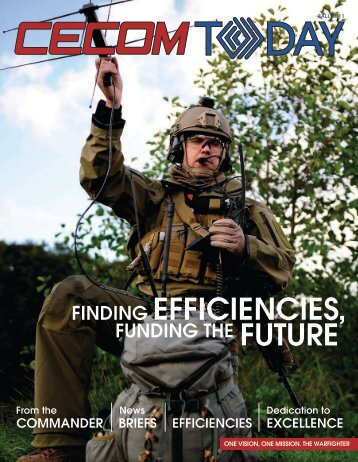 FINDING EFFICIENCIES, - CECOM - U.S. Army