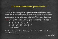 2. Quelle combinaison jouer au loto ?