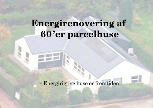 Energirenovering af 60’er parcelhuse