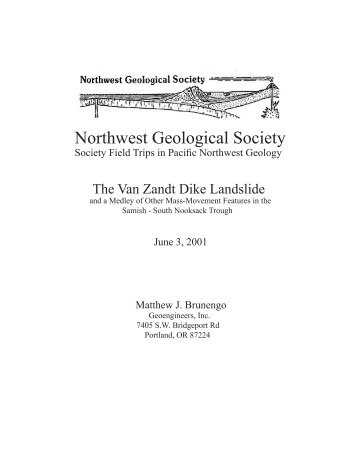Van Zandt Dike Landslide.indd - Northwest Geological Society