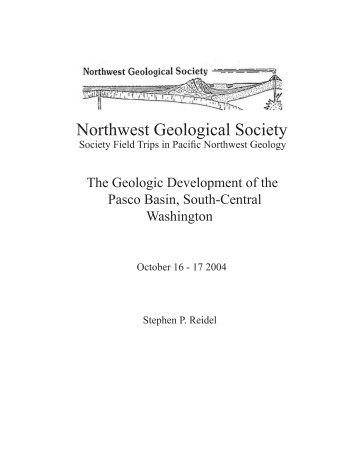 2004, Reidel, S.P., Field Trip Guide to the Geologic Development of ...