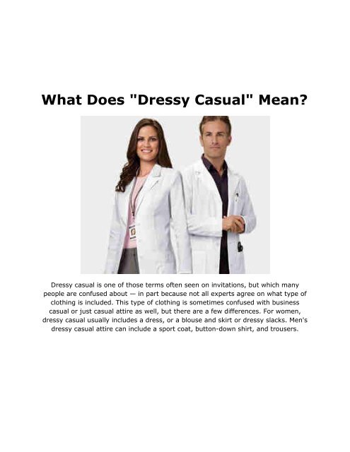 What Does "Dressy Casual" Mean?