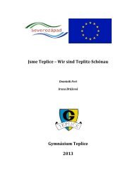 Jsme Teplice – Wir sind Teplitz-Schönau Gymnázium Teplice 2013