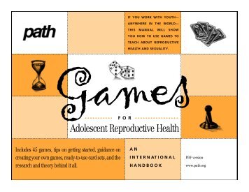 Games for Adolescent Reproductive Health - International Women's ...