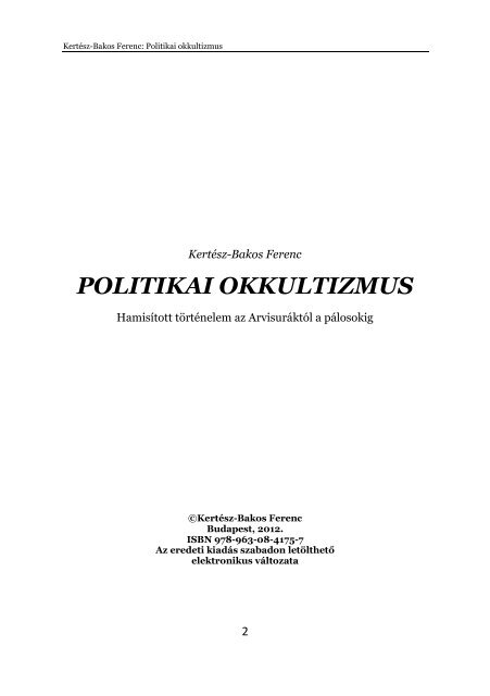 KertÃ©sz-Bakos Ferenc Title: Politikai okkultizmus 10804.pdf ... - MEK