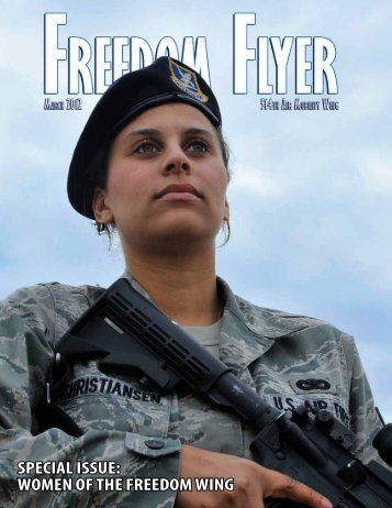 Special iSSue: Women of the freedom Wing - 514th Air Mobility Wing