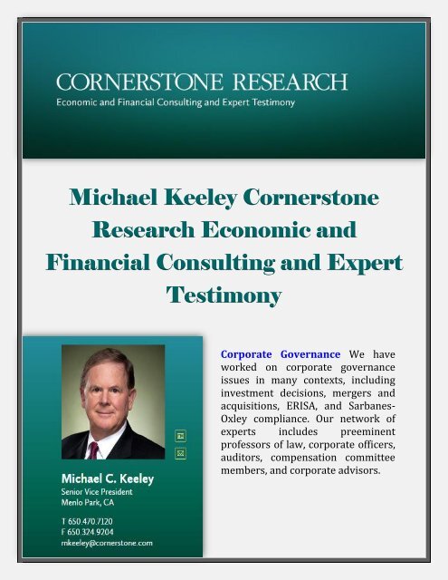 Michael Keeley Cornerstone Research Economic and Financial Consulting and Expert Testimony: Corporate Governance