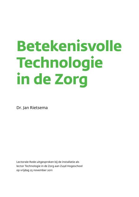 Betekenisvolle Technologie in de Zorg - Sre