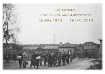 Uitnodiging Herdenking Kamp Amersfoort 19 april 1945 19 april 2013