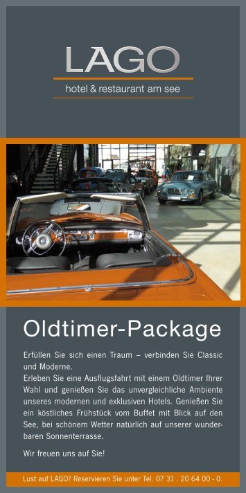 Oldtimer-Package - LAGO hotel & restaurant am see