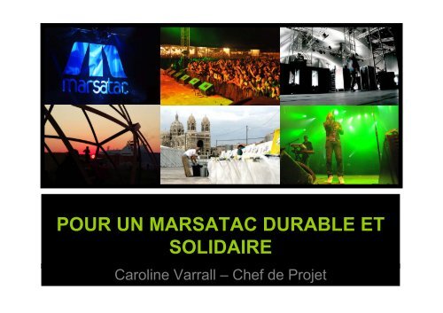 PrÃ©sentation des actions du festival Marsatac