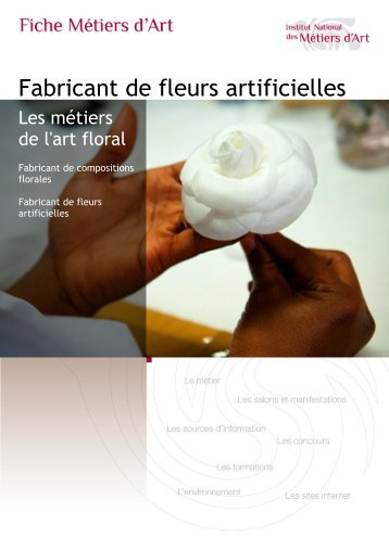 Fabricant de fleurs artificielles - Institut National des MÃ©tiers d'Art