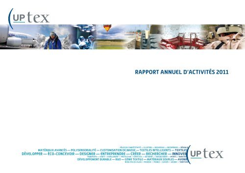 RappoRt annuel d'activitÃ©s 2011 - UP-tex