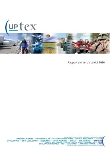Rapport annuel d'activitÃ© 2010 - UP-tex