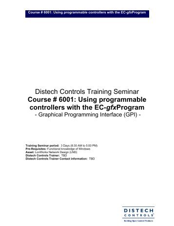 Distech Controls Training Seminar Course # 6001: Using ...