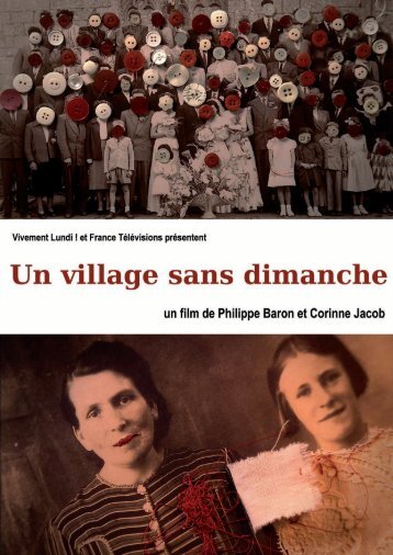 Un village sans dimanche - Vivement Lundi