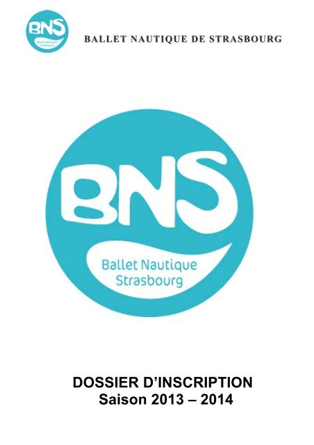 Dossier inscription - Ballet Nautique Strasbourg