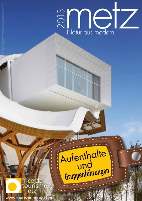 Pdf Broschure 2013 Office Du Tourisme De Metz