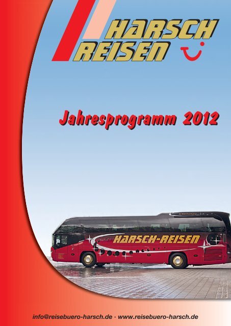 Unser Jahresprogramm 2012 zum Download ... - Reisebüro Harsch