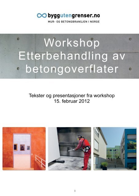 Overflatebehandling - Bygg uten grenser