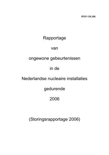 Overzicht storingen in Nederlandse nucleaire installaties 2006 [pdf]