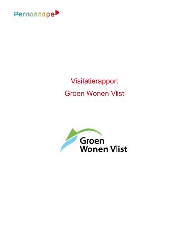 Visitatierapport Groen Wonen Vlist - Stichting Visitatie ...