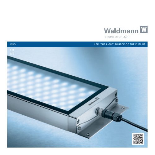 Led The Light Source Of Future Eng Waldmann Lighting Led The Light Source Of Future
