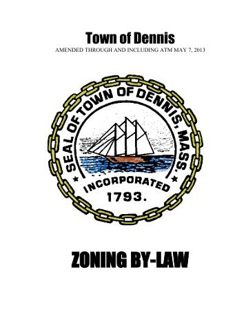 Zoning By-law - the Town of Dennis