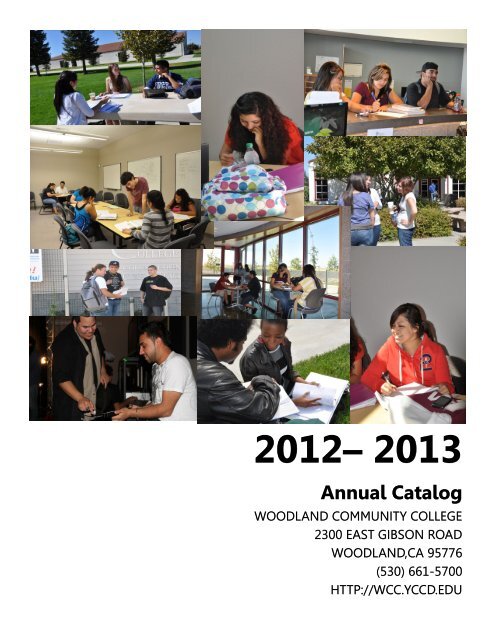 2012 - 2013 - Woodland Community College - Yuba Community ...