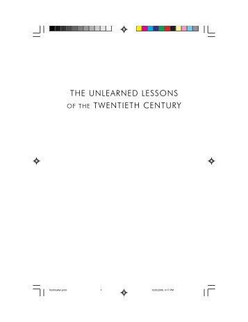 the unlearned lessons of the twentieth century - Intercollegiate ...