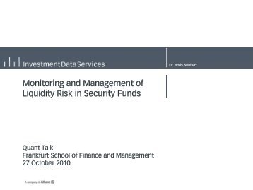 Monitoring and Management of Liquidity Risk in Security Funds