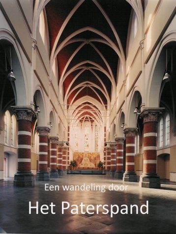 Het Paterspand -  Kerk, patio, zalen, etc.  