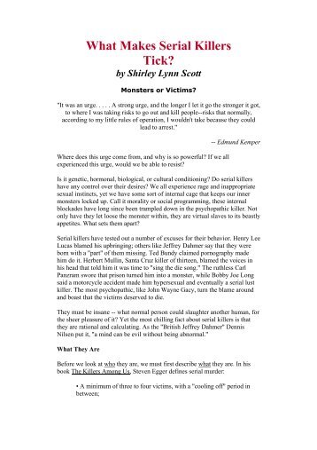 What Makes Serial Killers Tick? by Shirley Lynn Scott - Xs4all