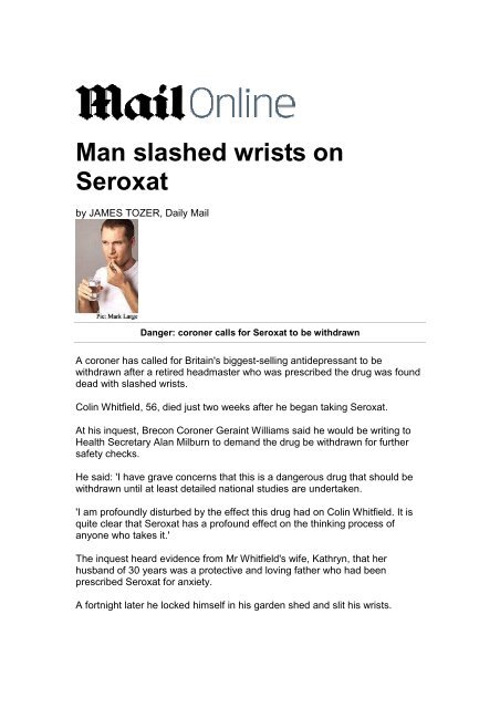 Man slashed wrists on Seroxat - Seroxat User Group