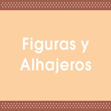 Figuras y Alhajeros (versión vieja)