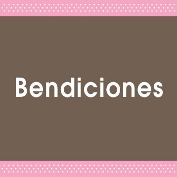 Bendiciones (versión vieja)