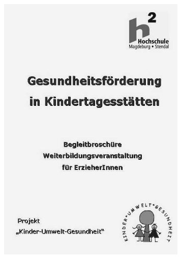 Gesundheitsförderung in Kindertagesstätten - auf der Homepage ...