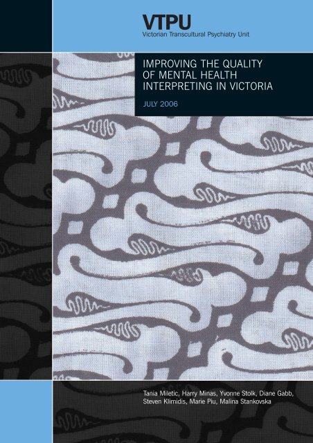 improving the quality of mental health interpreting in victoria