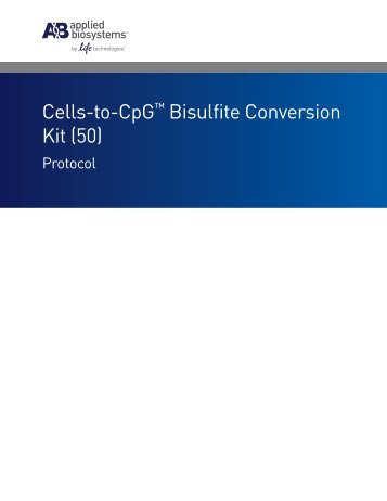 Cells-to-CpG™ Bisulfite Conversion Kit - Applied Biosystems