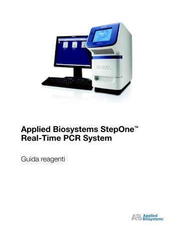 Applied Biosystems StepOne™ Real-Time PCR System