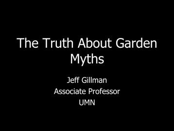 The Truth about Garden Myths