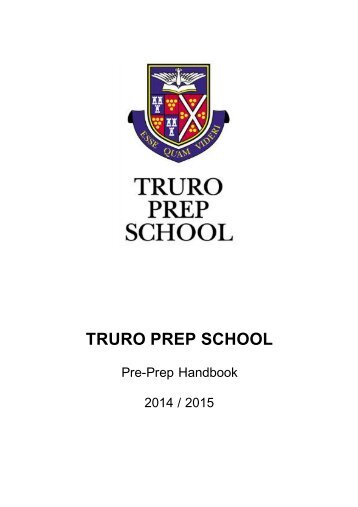 Pre-Prep Parents Handbook - Truro School