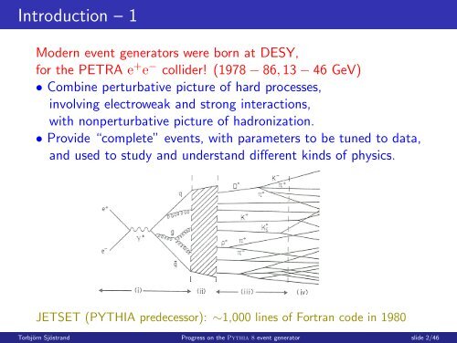 Progress on the Pythia 8 event generator